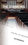 The Summons: Advocacy Insights for Systemic and Transformative Change - Angela A. Allen-Bell - 9798895694312
