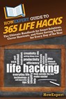 HowExpert Guide to 365 Life Hacks - Howexpert - 9798895731789
