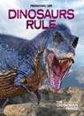 Dinosaurs Rule: The Cretaceous Period - Dougal Dixon - 9798895777411