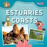 Discovering Estuaries and Coasts - Charis Mather - 9798895778104