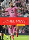 Lionel Messi - Michael E. Goodman - 9798895813300