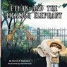Ethan and the Ticklish Elephant - Donna E Saavedra - 9798895879160