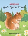 Sampson God's Special Friend - Jackie Carr - 9798895973523