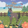 The Lowly Donkey - Sue Mueller - 9798895978405