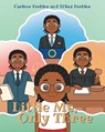 Little Me, Only Three - Carlene Peebles ; Ti'Rez Peebles - 9798896011491