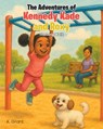 The Adventures of Kennedy Kade and Roxy - K. Grant - 9798896013464