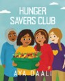 Hunger Savers Club - Aya Daali - 9798896050070