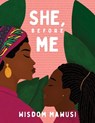 She, Before Me - Reyhana Ismail - 9798896050247