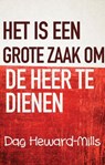 Het is een grote zaak om de Heer te dienen - Dag Heward-Mills - 9798896064800