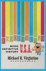 Freedomland U.S.A. - More Definitive History - Michael R. Virgintino - 9798896091448