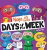 Ninja Life Hacks Days of the Week - Mary Nhin - 9798896141327