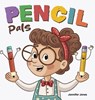 Pencil Pals - Jennifer Jones - 9798896141532