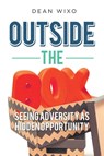 OUTSIDE THE BOX - Dean Wixo - 9798896172536