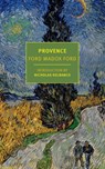 Provence - Ford Madox Ford - 9798896230427