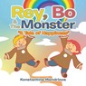 Rey, Bo & The Monster - Konstantine Mendrinos - 9798896330141