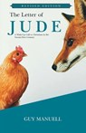 The Letter of Jude: A Wake-up Call to Christians in the Twenty-first Century - Guy Manuell - 9798896330325