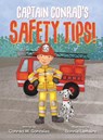 Captain Conrad's Safety Tips! - Conrad M. Gonzales - 9798896330684