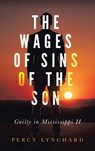 The Wages of Sins of the Son - Percy Lynchard - 9798896331261