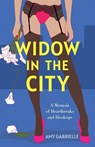 Widow in the City - Amy Gabrielle - 9798896362005