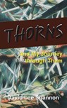 Thorns - David Lee Shannon - 9798896377382