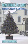 Mackinac Island - Tom Chambers - 9798896560586