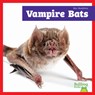 Vampire Bats - Jenna Lee Gleisner - 9798896622024