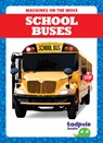 School Buses - Natalie Deniston - 9798896622147
