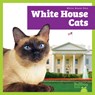 White House Cats - Lily Austen - 9798896622680