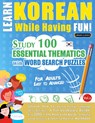 LEARN KOREAN WHILE HAVING FUN! - FOR ADULTS - Linguas Classics - 9798896707844