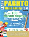 LEARN PASHTO WHILE HAVING FUN! - FOR BEGINNERS - Linguas Classics - 9798896708230