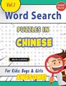 WORD SEARCH PUZZLES IN CHINESE FOR KIDS - Delta Classics - 9798896709374