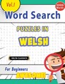 WORD SEARCH PUZZLES IN WELSH FOR BEGINNERS - AWESOME! VOL.1 - DELTA CLASSICS - Delta Classics - 9798896709381