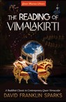 The Reading of Vimalakirti: A Buddhist Classic in Contemporary Queer Vernacular - David Franklin Sparks - 9798896861430