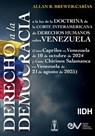DERECHO A LA DEMOCRACIA, A LA LUZ DE LA DOCTRINA DE LA CORTE INTERAMERICANA DE DERECHOS HUMANOS SOBRE VENEZUELA (Caso - Allan Brewer Carias - 9798896925002