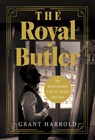 Harrold, G: Royal Butler - Grant Harrold - 9798897100156
