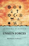 Unseen Forces - Manly P Hall - 9798897180035