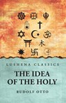 The Idea of the Holy - Rudolf Otto - 9798897180288