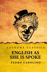 English as She Is Spoke - Pedro Carolino - 9798897183357