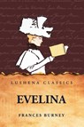 Evelina - Frances Burney - 9798897184477