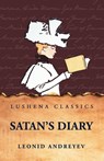 Satan's Diary - Leonid Andreyev - 9798897187041