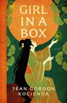 Girl in a Box - Jean Gordon Kocienda - 9798897400126