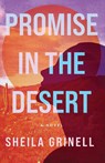 Promise in the Desert - Sheila Grinell - 9798897409822