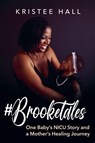 #Brooktales - Kristee Hall - 9798897410453