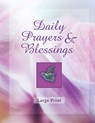 Daily Prayers & Blessings - Large Print (Deluxe Prayer Books) - Publications International Ltd - 9798897460342