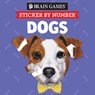 Brain Games - Sticker by Number Compact Edition: Dogs 7x7 Inches Perfect Gift for Dog Lovers, Travel Size Activity Book for Adults & Kids 7+ - Publications International Ltd - 9798897461011