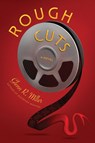Miller, G: Rough Cuts - Glenn R. Miller - 9798897470747