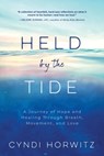 Held by the Tide - Cyndi Horwitz - 9798897470808