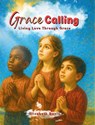 Grace Calling - Elizabeth Davis - 9798897639946