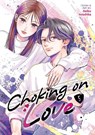 Choking on Love Vol. 5 - Keiko Iwashita - 9798897651139