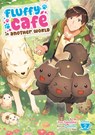 Fluffy Cafe in Another World (Manga) Vol. 2 - Punichan - 9798897651641